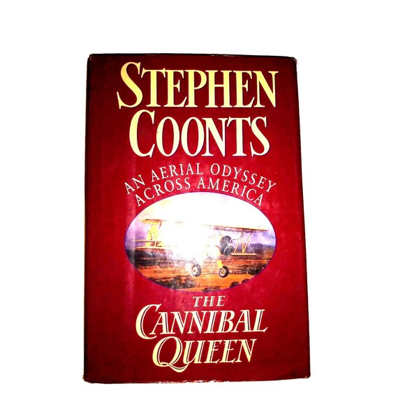 The Cannibal Queen An Aerial Odyssey Across America Stephen Coonts "Sky King" - Picture 1 of 7